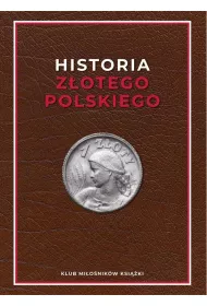 Historia z�otego polskiego