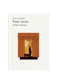 Teatr �ycia wyb�r wierszy
