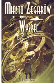 Miasto Zegarw i Wyspa