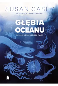 G��bia oceanu. Podr�e do podwodnego �wiata