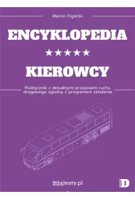 Encyklopedia kierowcy kat. D Podr�cznik