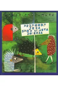 PRZYGODY JEZA SPOD MIASTA ZGIERZA-NISZA