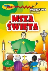 Kolorowanka z zabawami. Msza �wi�ta
