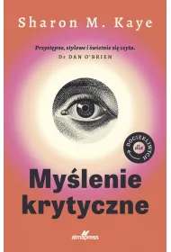 Dla dociekliwych. My�lenie krytyczne