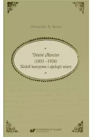 Desire Mercier (1851-1926)
