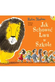 Jak schowa� Lwa w szkole