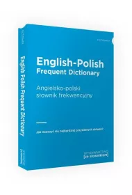 English-Polish Frequent Dictionary. Angielsko-polski s�ownik frekwencyjny