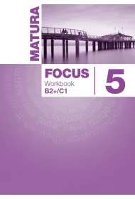 Matura Focus 5. Workbook