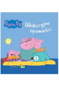 Wakacyjne opowie�ci �winka Peppa
