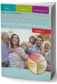 Jak zachowa� sprawny umys� przez ca�e �ycie cz.1
