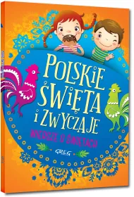 Polskie �wi�ta i zwyczaje wiersze o �wi�tach