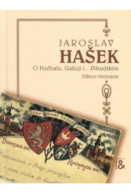 O Podhalu, Galicji i... Pi�sudskim. Szkice nieznane