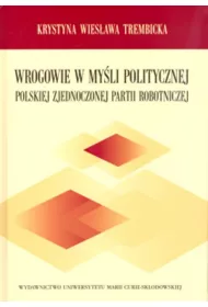 Wrogowie w my�li politycznej PZPR BR