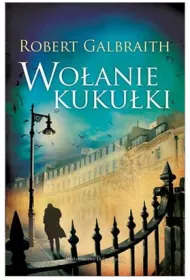 Wo�anie kuku�ki. Cormoran Strike. Tom 1