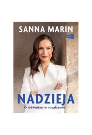 Nadzieja. O odwadze w rz�dzeniu