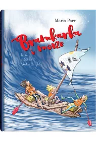 Bramkarka i morze. Burze w Zatoce P�katej Matyldy