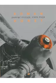 pami�� niczyja, cia�o moje