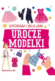 Urocze modelki. Wycinam i sklejam