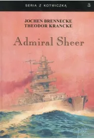 Admiral Sheer. Kr��ownik dw�ch ocean�w w.3