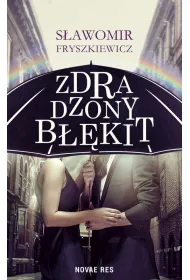 Zdradzony b��kit