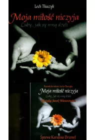 Moja mi�o�� niczyja + CD