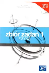 Zrozumie� fizyk� 1. Zbi�r zada� dla szk� ponadgimnazjalnych. Zakres rozszerzony