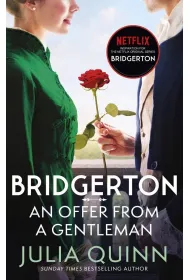 An Offer from a Gentleman. Bridgerton. Volume 3