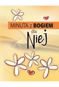 Minuta z Bogiem dla niej