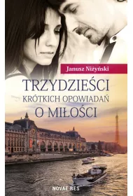 Trzydzie�ci kr�tkich opowiada� o mi�o�ci OM