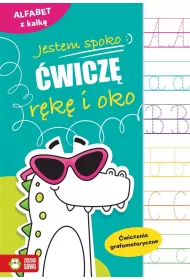 Alfabet z kalk�. �wiczenia grafomotoryczne. Jestem spoko. �wicz� r�k� i oko
