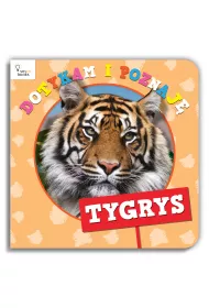 Dotykam i poznaj�. Tygrys