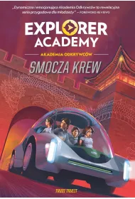 eBook Explorer Academy: Akademia Odkrywc�w. Smocza krew. Tom 6 mobi epub