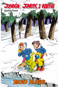 Zoto Alaski. Jonka, Jonek i Kleks. Tom 7