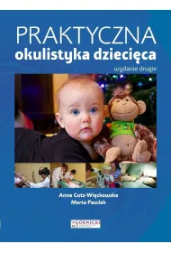 Praktyczna okulistyka dzieci�ca w.2