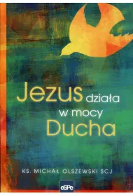 eBook Jezus dziaa w mocy Ducha mobi epub