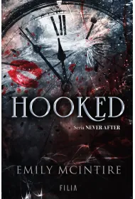 Hooked. Seria Never After