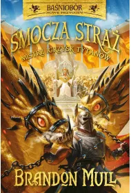 eBook Mistrz Igrzysk Tytanw. Smocza stra. Baniobr. Nowe przygody. Tom 4 mobi epub
