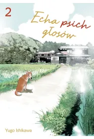 Echa psich g�os�w. Tom 2