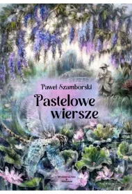 Pastelowe wiersze