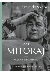 Igor Mitoraj. Polak o w�oskim sercu