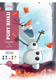 Art therapy. Kolorowanka antystresowa. Disney. Pory roku. Zagadkowe rysunki