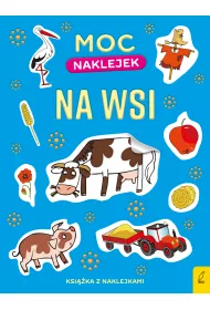 Moc naklejek. Na wsi