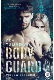 Bodyguard. Wbrew zasadom