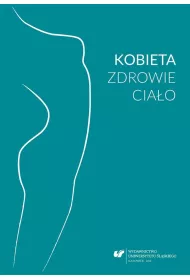 Kobieta zdrowie cia�o