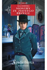 Spadkobierca. Siostry ze Z�otego Brzegu. Tom 16