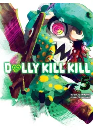 Dolly Kill Kill. Tom 5