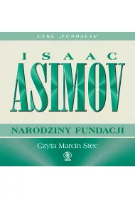 Audiobook Narodziny fundacji. Fundacja. Tom 2 mp3