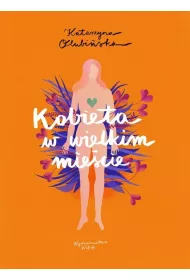 Kobieta w wielkim miecie