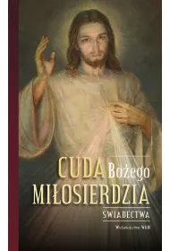 Cuda Bo�ego Mi�osierdzia