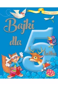 Rosn i czytam Bajki dla 5-latka
